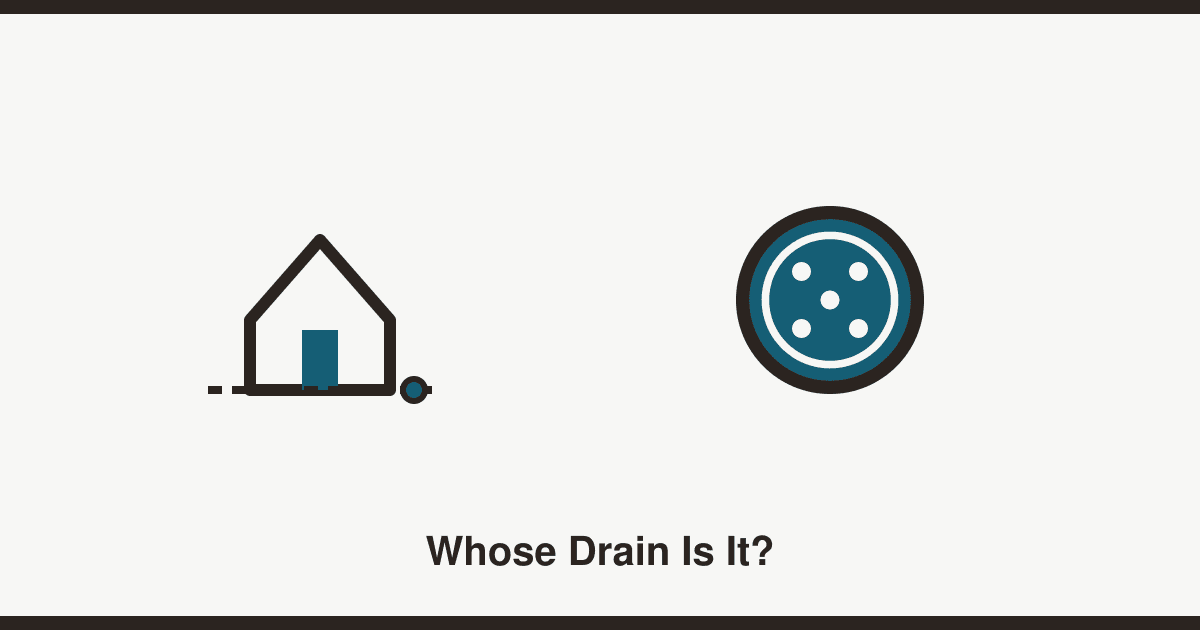 Whose drain is it? Understanding drain responsibility in the UK